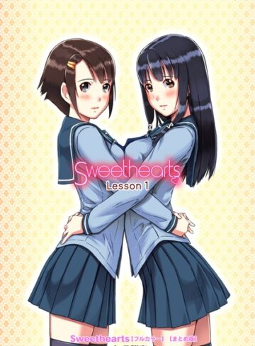 【エロ漫画raw】Sweethearts【フルカラー】【まとめ版】(b064bcmcm01751)